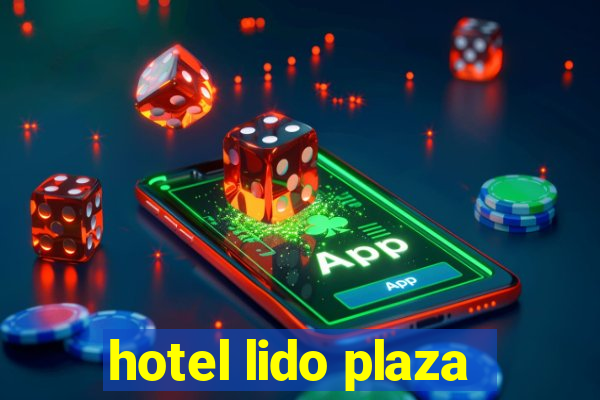 hotel lido plaza